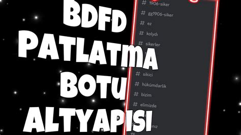 BDFD Detaylı Patlatma Botu mobil YouTube