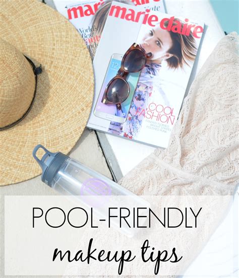 Pool Friendly Makeup Tips Pretty Extraordinary