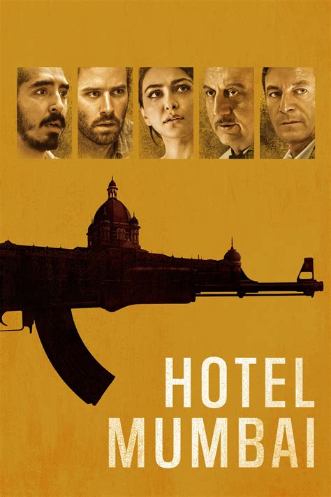 Hotel Mumbai 2019 Posters — The Movie Database Tmdb