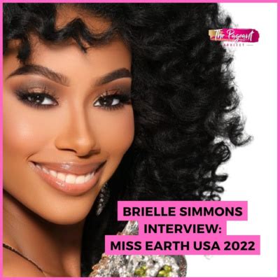 Brielle Simmons Interview Miss Earth Usa By The Pageant Project