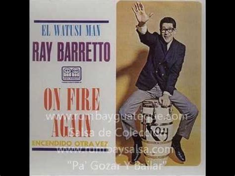 Ray Barreto Oye La Noticia Wmv YouTube