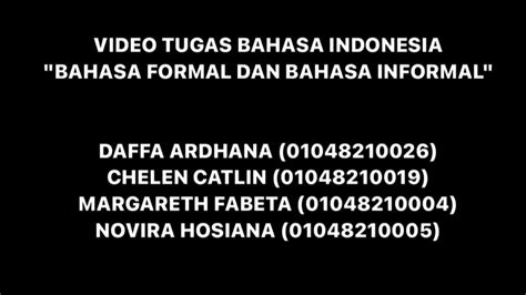 Contoh Bahasa Formal Dan Informal Youtube