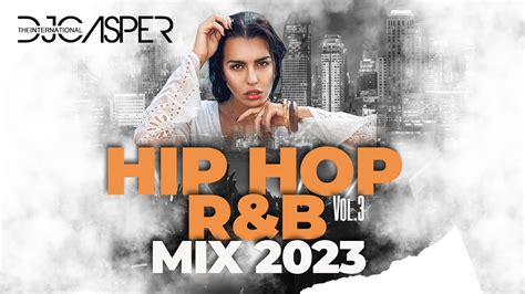 New HIP HOP RnB Mix 2023 Best Hip HOP R B Playlist Mix Of 2023 Vol 3