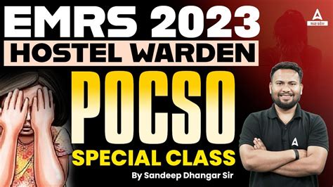 Emrs Hostel Warden Pocso Act Classes Pocso Special Class Big