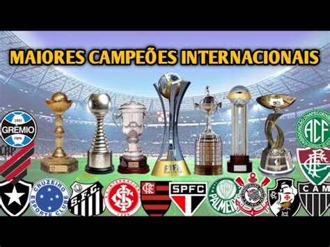 Qual O Time Do Brasil Que Tem Mais Títulos - Qual é o time do Brasil com mais títulos internacionais? - Central Futebol