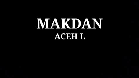 Makdan Aceh Lon Sayang Feat Muliadi Fauzil Fd Youtube