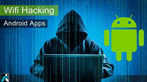 Top Best Wifi Hacking Apps For Android Edition Safe Tricks