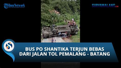 Bus PO New Shantika Alami Kecelakaan Terjun Bebas Dari Atas Jalan Tol