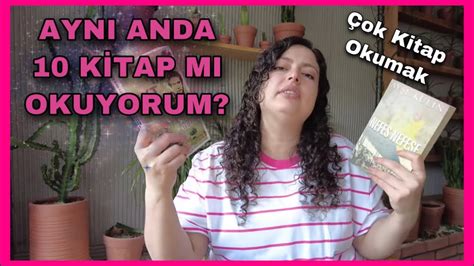 ÇAPRAZ OKUMA NASIL YAPILIR AYNI ANDA KAÇ KİTAP OKUYORUM YouTube