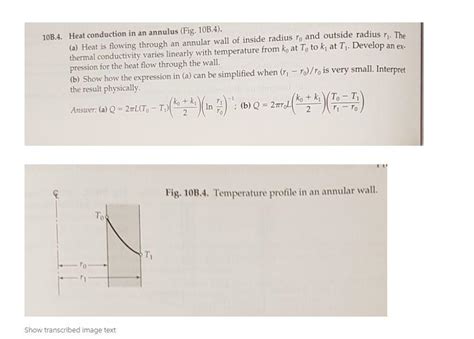 Solved 10B 4 Heat Conduction In An Annulus Fig 10B 4 Chegg