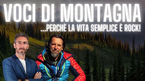 Voci Di Montagna Con Francesco Vidotto Youtube