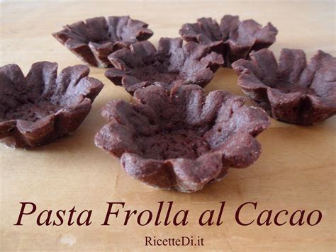 Pasta Frolla Al Cacao RicetteDi It