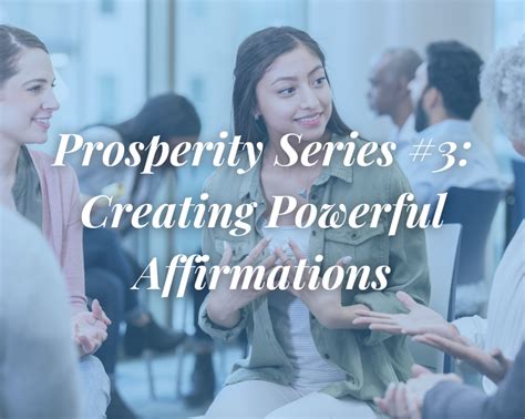 Prosperity Series #3: Creating Powerful Affirmations - Dr. Maria Nemeth