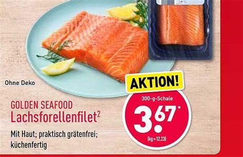 Golden Seafood Lachsforellenfilet Angebot Bei Aldi Nord Prospekte De