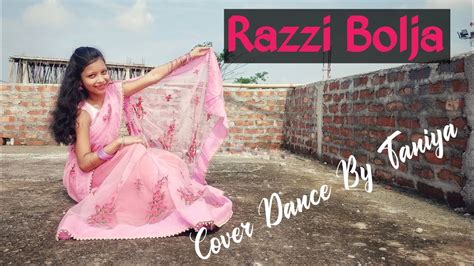 Razzi Bolja Haryanvi Song Video Dance Dance Cover By Taniya Sarkar