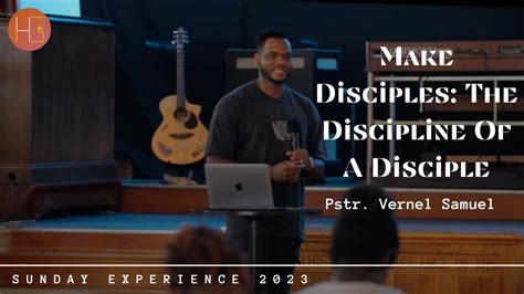 Make Disciples The Discipline Of A Disciple Youtube