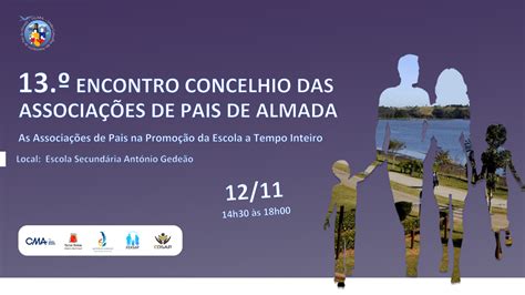 FERSAP 13º Encontro Concelhio das Associações de Pais de Almada As