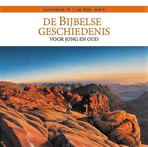 De Bijbelse Geschiedenis Deel Luisterboek Evert