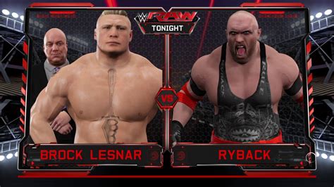 Wwe 2k17 Ryback Vs Brock Lesnar In A 1 On 1 Match Youtube