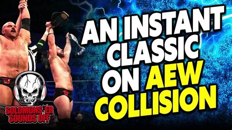 Solomonster Reacts To Ftr Vs Bullet Club Gold And Owen Hart Finals On Aew Collision Youtube