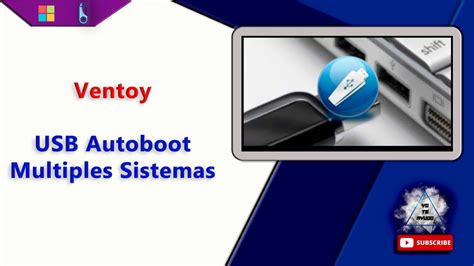 Ventoy Crear Usb Autoarrancable Autobooteable Con Varios Sistemas