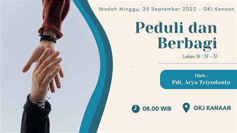 Live Ibadah Minggu 25 September 2022 Peduli Dan Berbagi Youtube