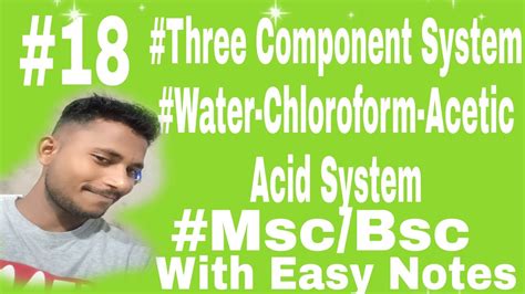 Ternary Phase Diagram Water Acetic Acid Chloroform Estimated