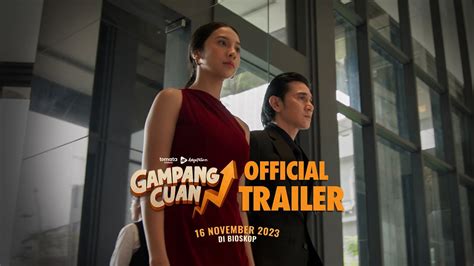 Gampang Cuan Official Trailer Youtube