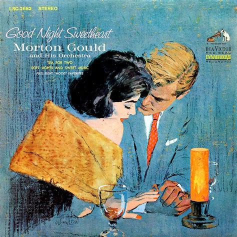 The Cover Artwork For The Morton Gould Album Good Night Sweetheart