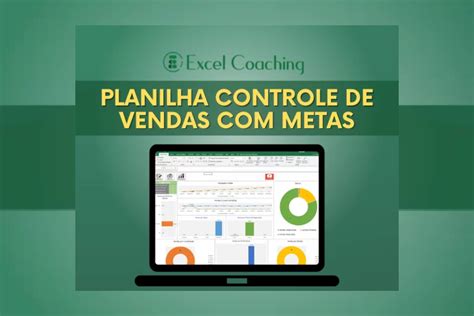 Planilha Controle De Vendas Metas