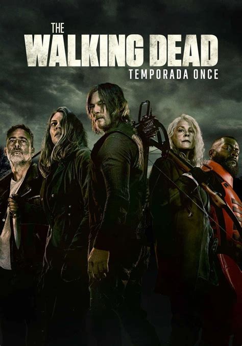 Dónde Puedo Ver La Temporada 11 Completa The Walking Dead