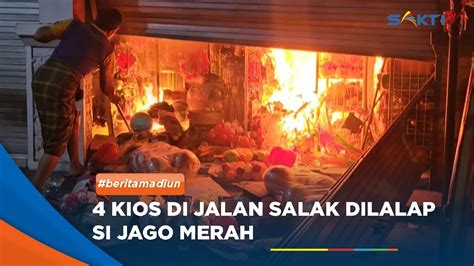 Madiun Diduga Korsleting Listrik Kios Jalan Salak Terbakar Youtube