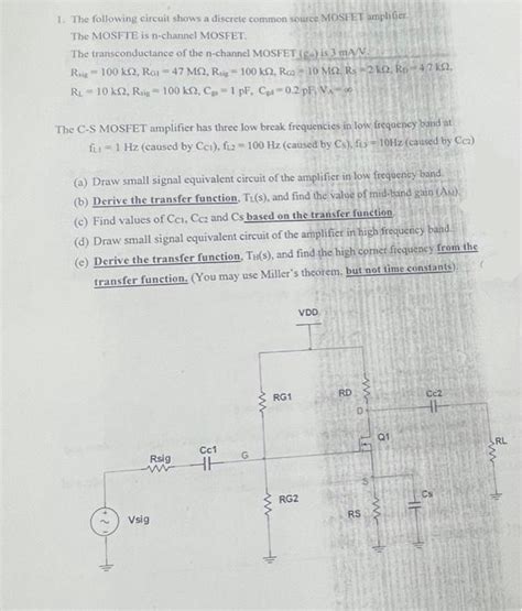 Solved The Following Circuit Shows A Discrete Common Chegg