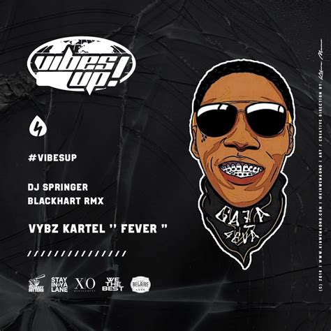 Vybz Kartel - Fever - Black Hart Remix - VIBES UP - January 12 by Vybz ...