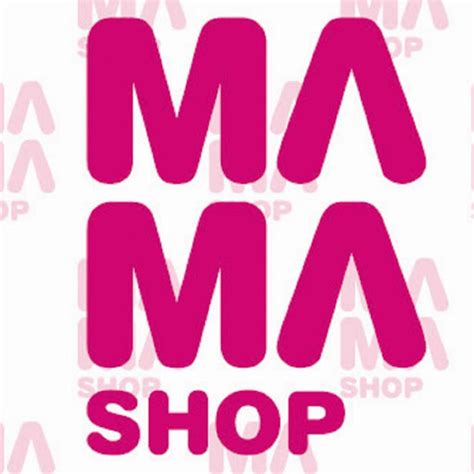 MAMA SHOP