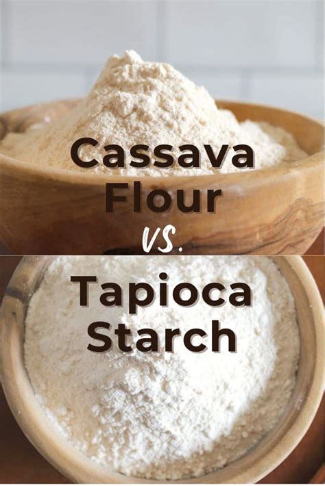 Cassava Flour Vs Tapioca Starch Zest For Baking