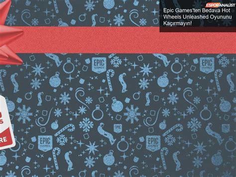 Epic Games ten Bedava Hot Wheels Unleashed Oyununu Kaçırmayın Espor Analist