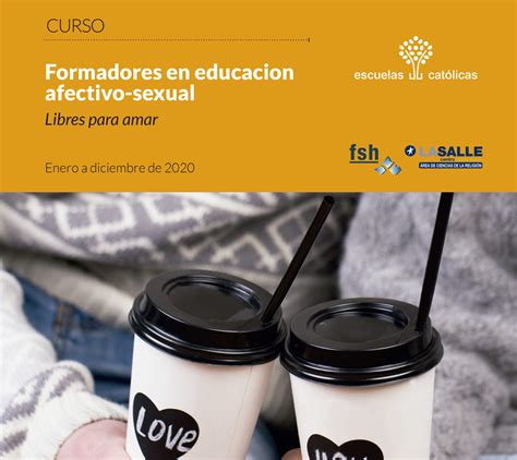 Educación Afectivo Sexual Para Profesores Fundación Solidaridad Humana