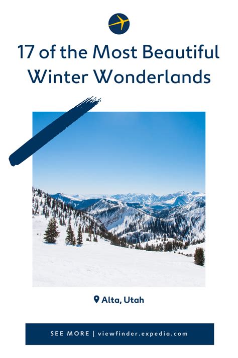 17 Of The Most Beautiful Winter Wonderlands Expedia Winter Travel