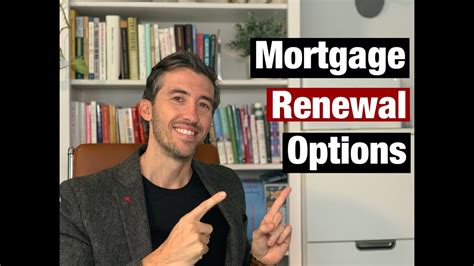 Mortgage Renewal Options YouTube