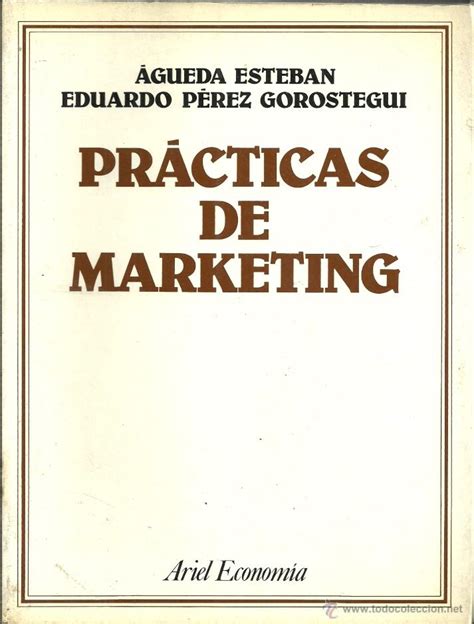 Pr Cticas Del Marketing Gueda Esteban Eduar Vendido En Venta