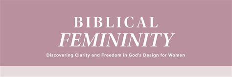 Biblical Femininity Grace Church