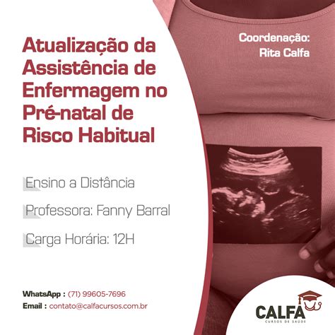 Atualização Da Assistência De Enfermagem No Pré Natal De Risco Habitual