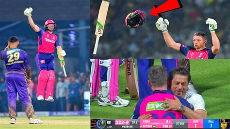 Jos Butler Crazy Celebration After Century And Thrown Helmet Kkr Vs Rr Yesterday Match