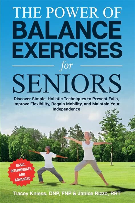 The Power Of Balance Exercises For Seniors Discover Simple Holistic