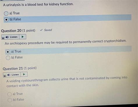 A urinalysis is a blood test for kidney function.... - Psychology