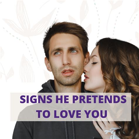 14 Eye Opening Signs He Pretends To Love You Provoke