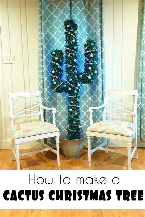 How To Make A Cactus For A Christmas Tree Cactus Christmas Trees