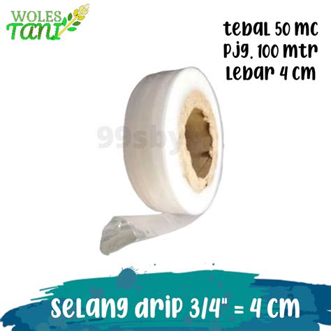 Jual Selang Drip Selang Irigasi Putih 3 4 Inch 100 Meter Tebal 50