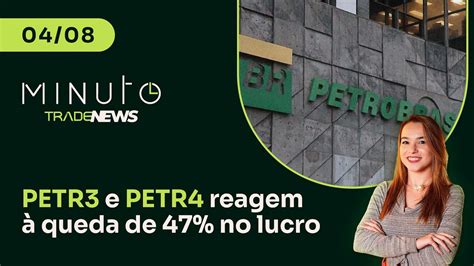 JPMorgan retoma cobertura de BRFS3 PETR3 e PETR4 reagem a balanço do